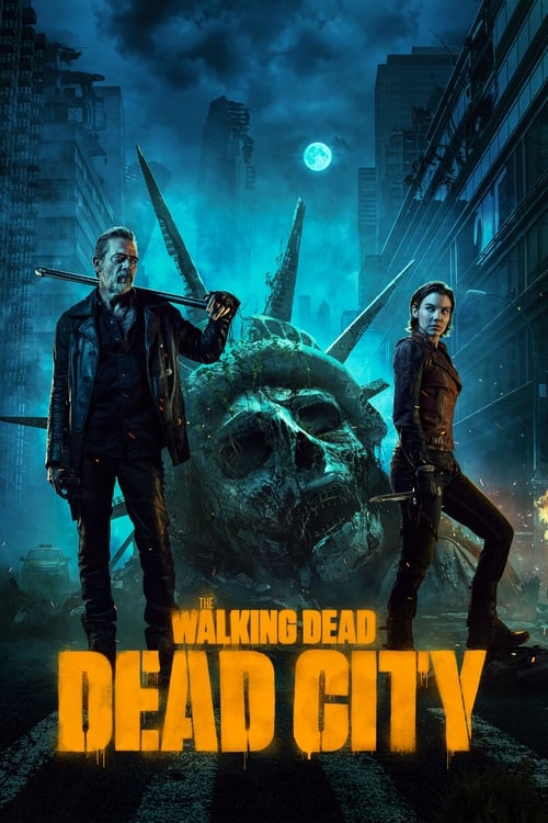 The Walking Dead: Dead City / Живите мъртви: Мъртъв град Сезон 1 и Сезон 2